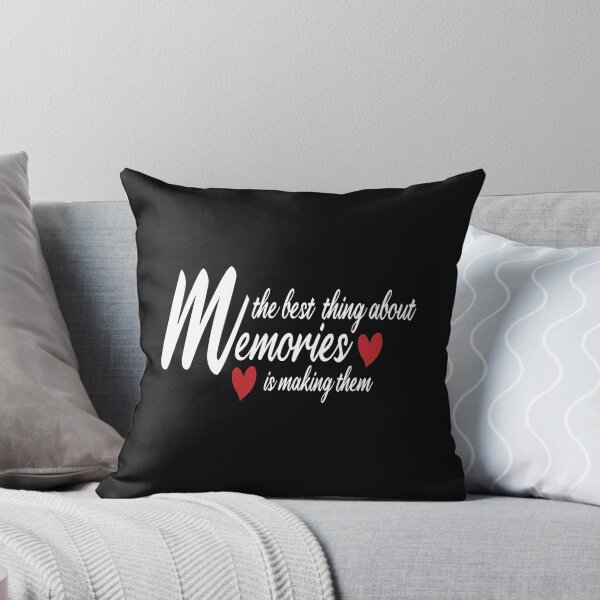 Item preview, the best thing about memories making them,  gifts about the Best memories making them designed and sold by HananDesign13.