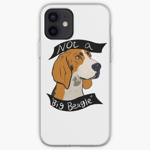 “Not A Big Beagle” Treeing Walker Coonhound Design iPhone Soft Case