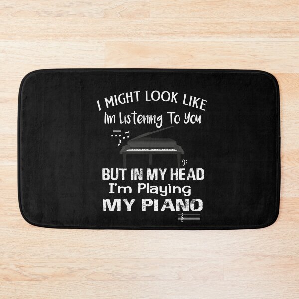 Item preview, I Might Look Like I'm Listening To You But In My Head I'm Playing My Piano Classic T-shirt designed and sold by Ikgha.