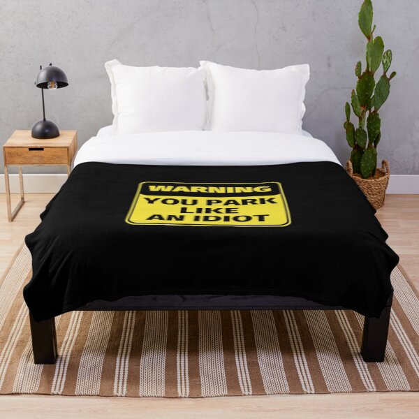 Item preview, Warning! You Park Like An Idiot designed and sold by SimpleUniverse.