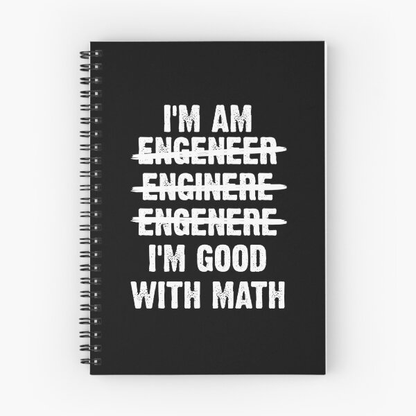 Item preview, Engineer. I'm Good With Math designed and sold by Sutra-Lotus-Co.