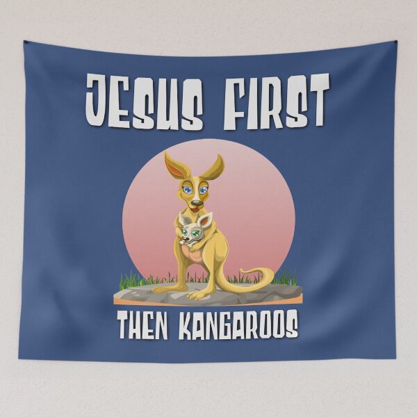 Item preview, Jesus First, Then Kangaroos - Australian Marsupial! designed and sold by TheKingdomAttic.