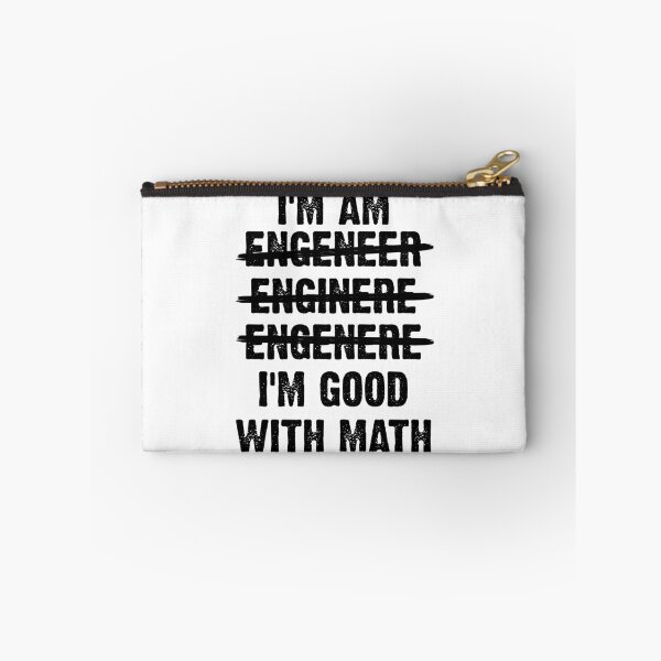 Item preview,  Engineer. I'm Good With Math designed and sold by Sutra-Lotus-Co.