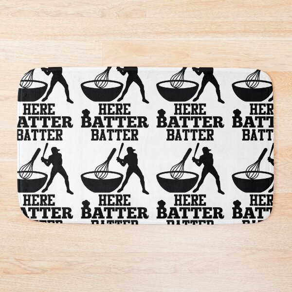 Item preview, Here Batter Batter | Softball Mom Baker designed and sold by GravitiTees.