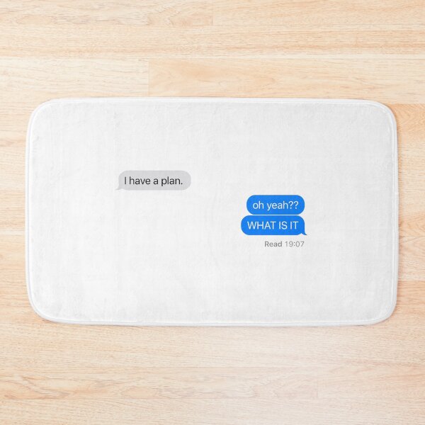 Item preview, i have a plan.  designed and sold by carterwood.