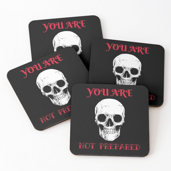 Item preview, You are not prepared designed and sold by OneCreativeLab.