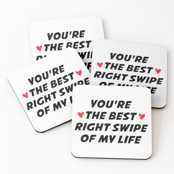 Item preview, You're The Best Right Swipe Of My Life  designed and sold by T-shirt For You.