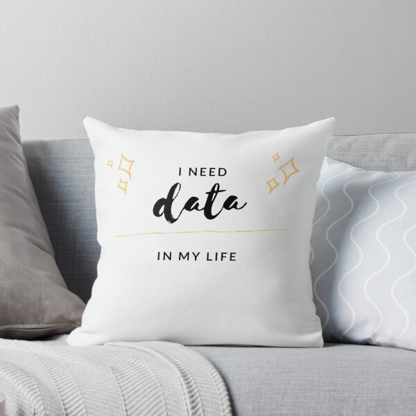 Item preview, I Need Data in My Life designed and sold by walidsam07.