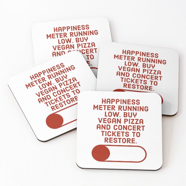 Item preview, Happiness meter running low. Buy vegan pizza and concert tickets to restore. designed and sold by Thought2reality.