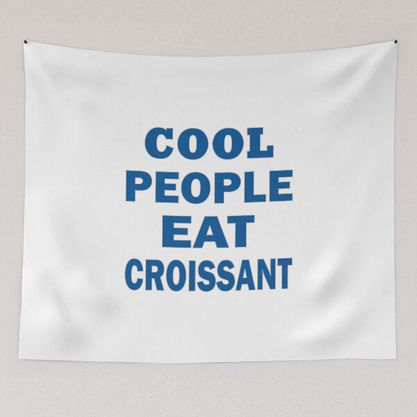 Item preview, Cool People eat Croissant designed and sold by AllShirts21.