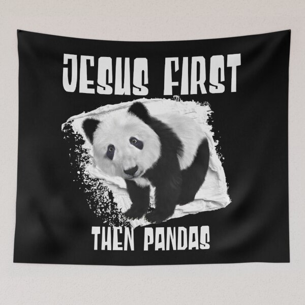 Item preview, Jesus First, Then Pandas - Panda Bear! designed and sold by TheKingdomAttic.