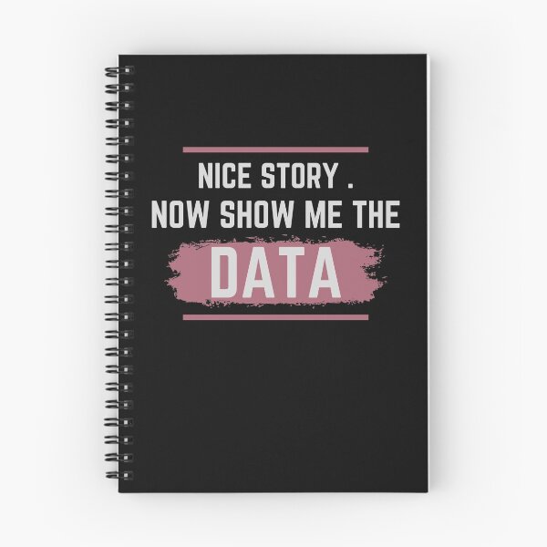 Item preview, Nice Story Now Show Me The Data designed and sold by walidsam07.