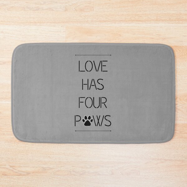 Item preview, Love Has Four Paws designed and sold by YourPetBuddies.