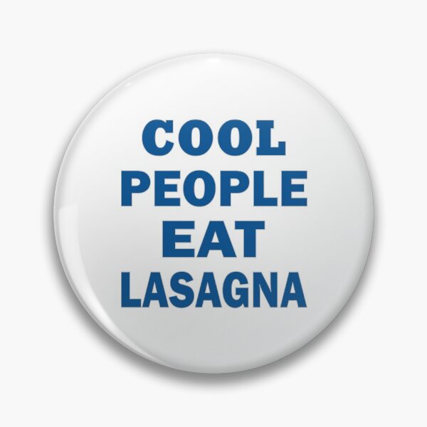 Item preview, Cool People eat Lasagna designed and sold by AllShirts21.