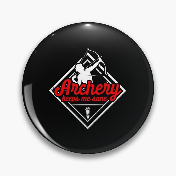 Item preview, Archery Keeps Me Sane designed and sold by MagicSD Designs.