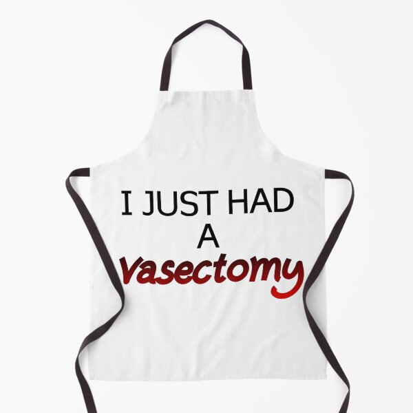 Item preview, I JUST HAD A VASECTOMY designed and sold by MeatballMike.
