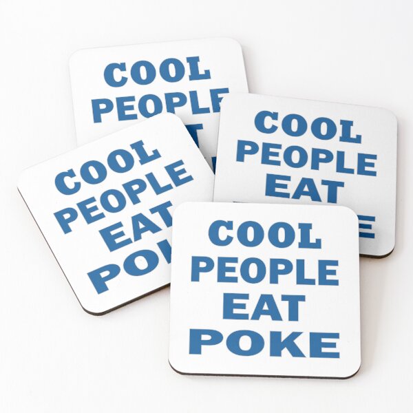 Item preview, Cool People eat Poke designed and sold by AllShirts21.