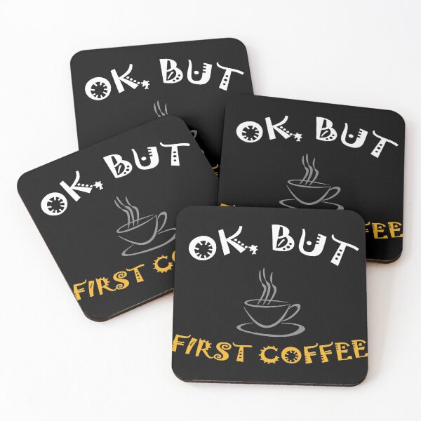 Item preview, OK, But First Coffee, OK but first,  Coffee gift ideas, designed and sold by amedo14.