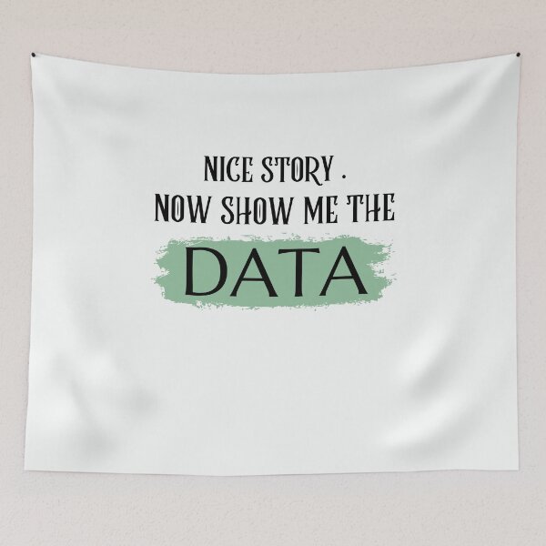 Item preview, Copy of Nice Story Now Show Me The Data designed and sold by walidsam07.