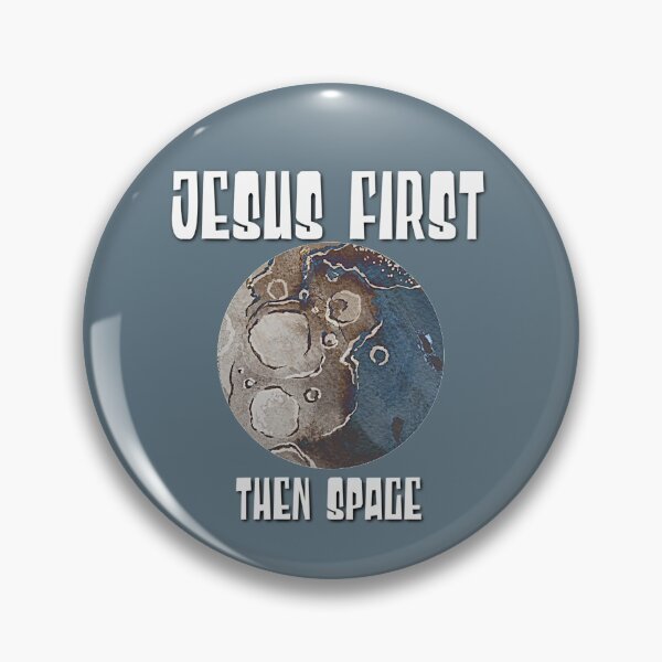 Item preview, Jesus First, Then Space! designed and sold by TheKingdomAttic.