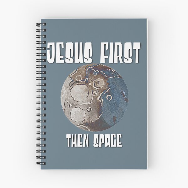 Item preview, Jesus First, Then Space! designed and sold by TheKingdomAttic.