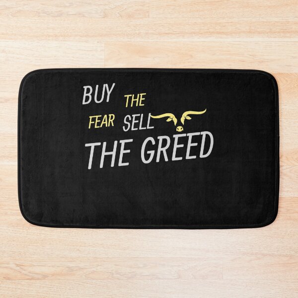 Item preview, Buy The Fear Sell The Greed designed and sold by walidsam07.