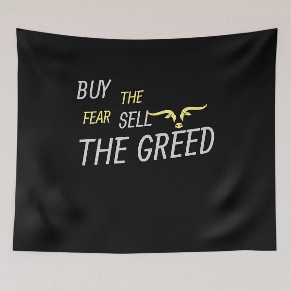 Item preview, Buy The Fear Sell The Greed designed and sold by walidsam07.