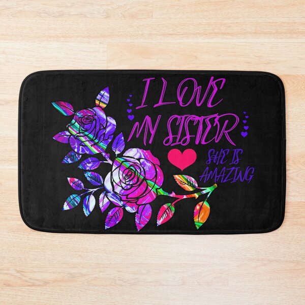 Item preview, I love my sister she is amazing  designed and sold by Crystalsgraphix.