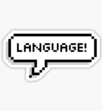 Language! Sticker