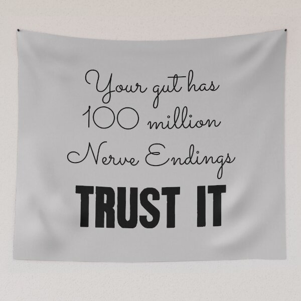Item preview, Trust Your Gut designed and sold by Mrspink16.