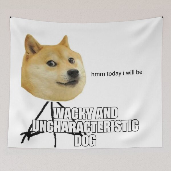 Item preview, Wacky and Uncharacteristic Dog designed and sold by GeneralMilkshak.