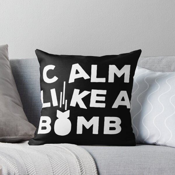 Item preview, CALM LIKE A BOMB designed and sold by Carlo Betanzos.