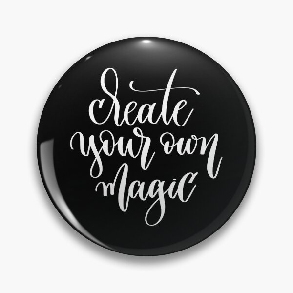 Item preview, Create Your Own Magic designed and sold by GoodVibesWX9.