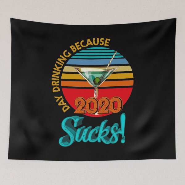 Item preview, Vintage Day Drinking Because 2020 Sucks designed and sold by BaseStore.