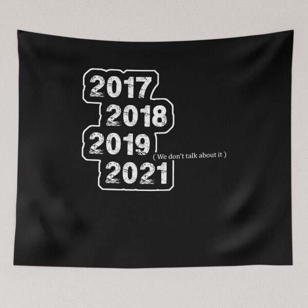 Item preview, We Don't Talk About It 2020 Sucks designed and sold by BaseStore.