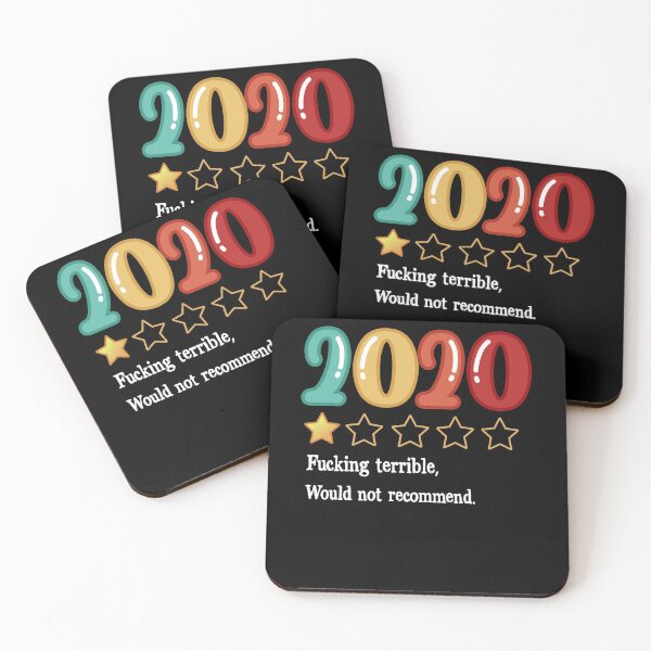 Item preview, 2020 Fucking Terrible Would Not Recommend designed and sold by BaseStore.