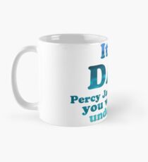 "It's a Dam Percy Jackson Thing" Blue Sea Writing Mug