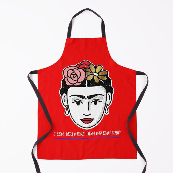 Item preview, I love you more than my own skin in Frida Kahlo's words designed and sold by JuanKarlos.