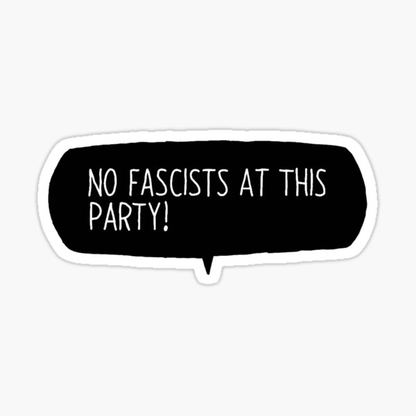 Artikel-Vorschau von Keine Faschisten auf dieser Party, designt und verkauft von summitleigh.