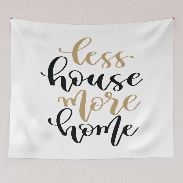 Item preview, Less House More Home designed and sold by GoodVibesWX9.