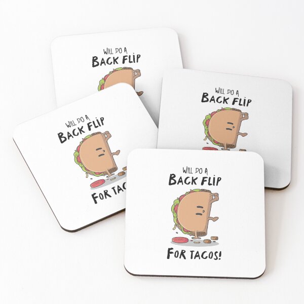 Item preview, Will Do A Back Flip For Taco designed and sold by T-mess.