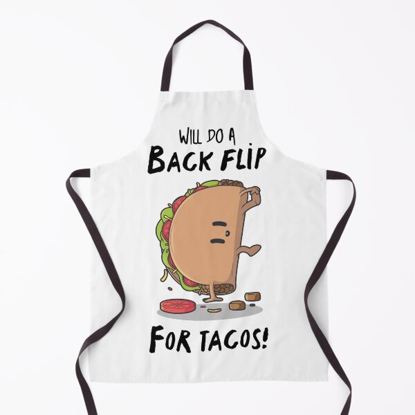 Item preview, Will Do A Back Flip For Taco designed and sold by T-mess.