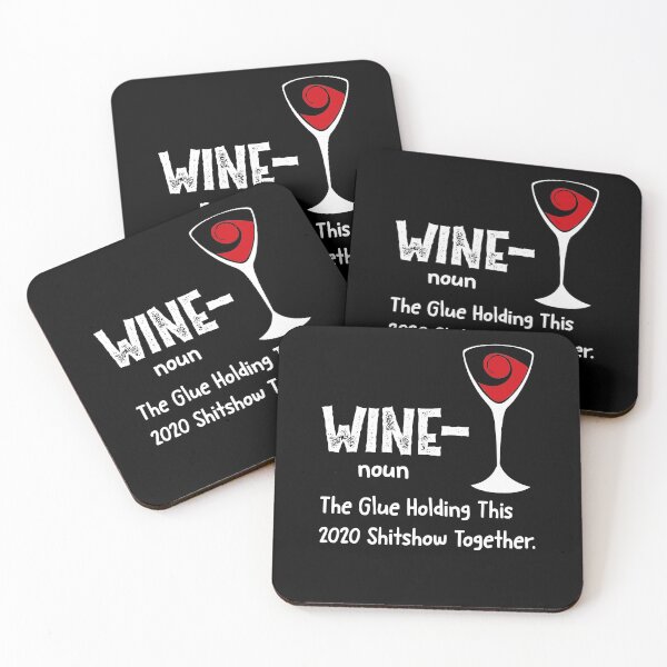 Item preview, Liquor Wine noun The Glue Holding This 2020 Shitshow Together designed and sold by BaseStore.