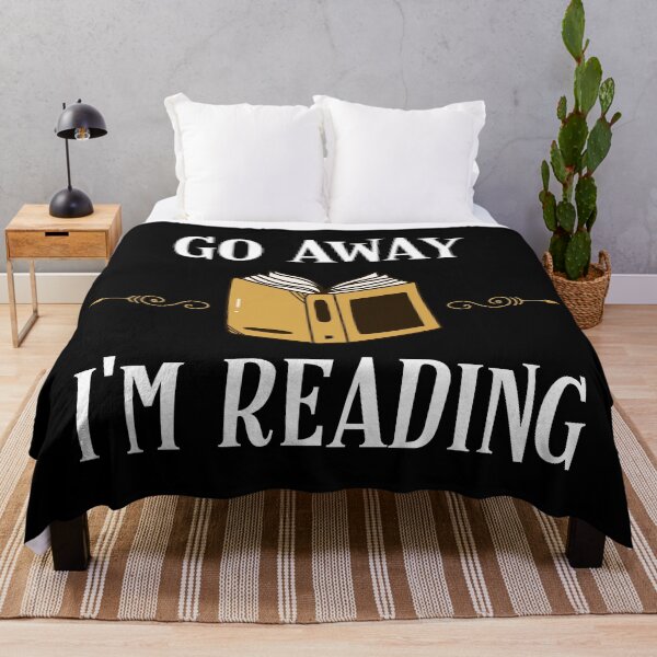 Item preview, Go Away Im Reading Bookworm Bookish Quotes designed and sold by pixeptional.