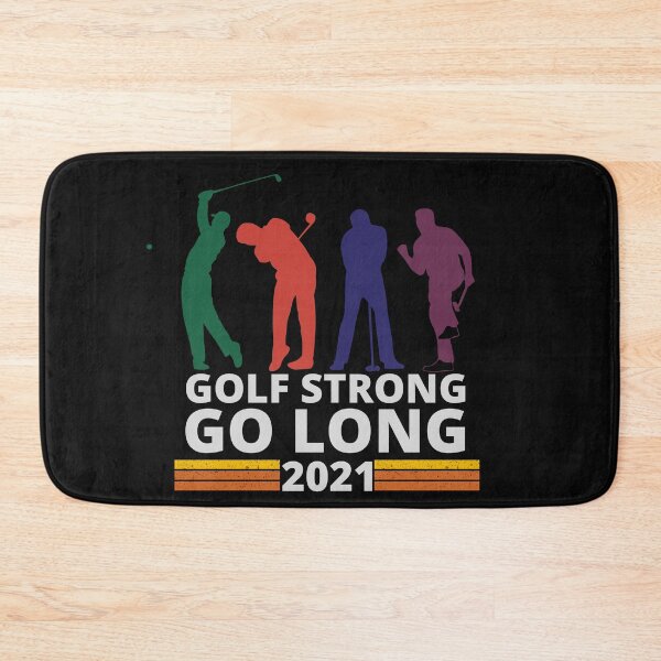Item preview, Golf Strong, Go Long designed and sold by yokie1111.