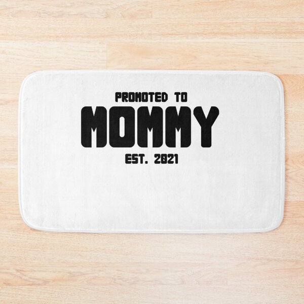 Item preview, Mommy Est. 2021 - Black Text designed and sold by yurahbom.