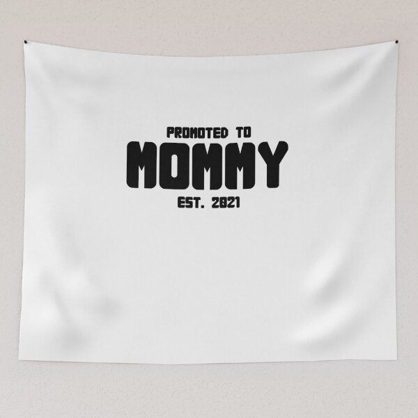 Item preview, Mommy Est. 2021 - Black Text designed and sold by yurahbom.
