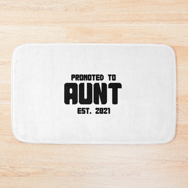 Item preview, Aunt Est. 2021 - Black Text designed and sold by yurahbom.