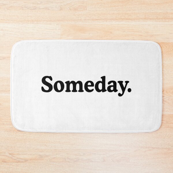 Item preview, Someday designed and sold by allysmar.