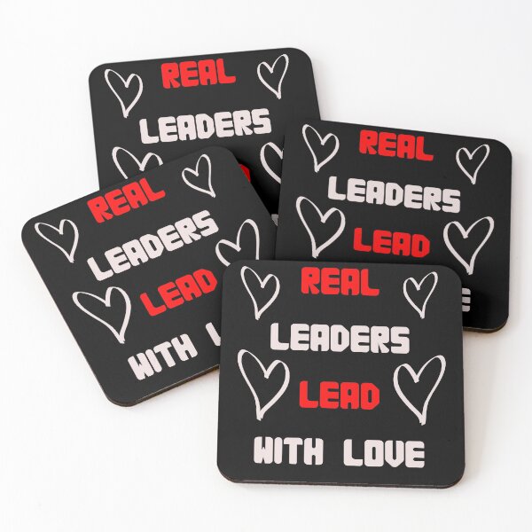 Item preview, Real Leaders Lead With Love designed and sold by yurahbom.